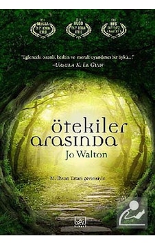 Ötekiler Arasında - Jo Walton - İthaki Yayınları Ötekiler Arasında - Jo Walton - İthaki Yayınları
