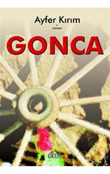 Gonca / Ayfer Kırım Gonca / Ayfer Kırım