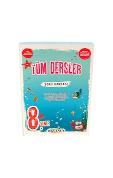 8 Sınıf Tüm Dersler Soru Bankası Okyanus Yayınları 8 Sınıf Tüm Dersler Soru Bankası Okyanus Yayınları