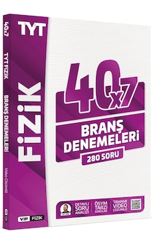 Vip Fizik Tyt Fizik Tamamı Video Çözümlü 40x7 Branş Denemeleri Vip Fizik Yayınları Vip Fizik Tyt Fizik Tamamı Video Çözümlü 40x7 Branş Denemeleri Vip Fizik Yayınları