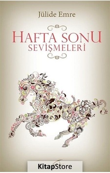 Hafta Sonu Sevişmeleri - Jülide Emre - Asi Kitap Hafta Sonu Sevişmeleri - Jülide Emre - Asi Kitap