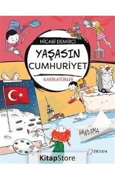 Yaşasın Cumhuriyet - Karikatürler - Hicabi Demirci - Desen Yayınları Yaşasın Cumhuriyet - Karikatürler - Hicabi Demirci - Desen Yayınları