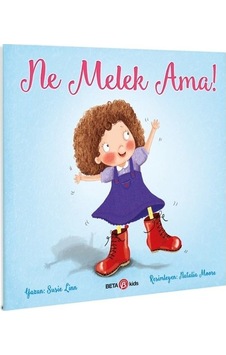 Ne Melek Ama! - Susie Linn - Beta Kids Ne Melek Ama! - Susie Linn - Beta Kids