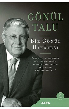 Bir Gönül Hikayesi-Büyük Boy - Gönül Talu - Alfa Yayıncılık