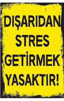 Dışarıdan stres getirmek yasaktır duvar yazıları retro ahşap post
