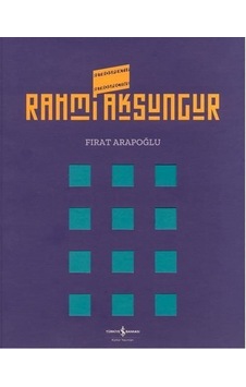 Rahmi Aksungur Retrospektif Retrospective / Kolektif Rahmi Aksungur Retrospektif Retrospective / Kolektif