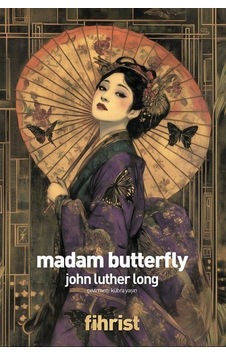 Madam Butterfly / John Luther Long