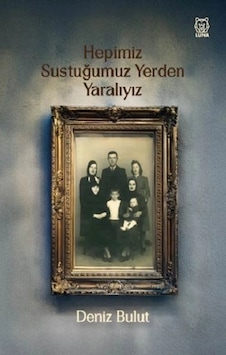 Hepimiz Sustuğumuz Yerden Yaralıyız Hepimiz Sustuğumuz Yerden Yaralıyız