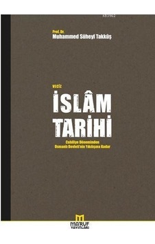 Veciz Islam Tarihi Muhammed Süheyl Takkuş Veciz Islam Tarihi Muhammed Süheyl Takkuş