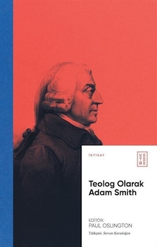Teolog Olarak Adam Smith- Ketebe Teolog Olarak Adam Smith- Ketebe