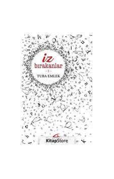 İz Bırakanlar 1 - Tuba Emlek - Asi Kitap İz Bırakanlar 1 - Tuba Emlek - Asi Kitap