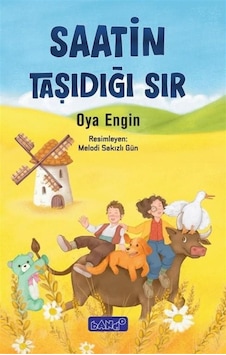 Saatin Taşıdığı Sır / Oya Engin Saatin Taşıdığı Sır / Oya Engin