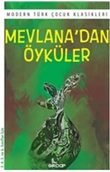 Mevlana’Dan Öyküler Mevlana’Dan Öyküler