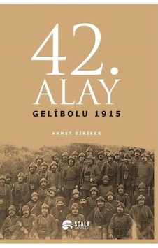 42. Alay Gelibolu 1915 42. Alay Gelibolu 1915