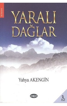 Yaralı Dağlar- Akçağ Yayınları