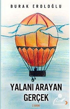 Yalanı Arayan Gerçek - Burak Eroloğlu - Cinius Yalanı Arayan Gerçek - Burak Eroloğlu - Cinius