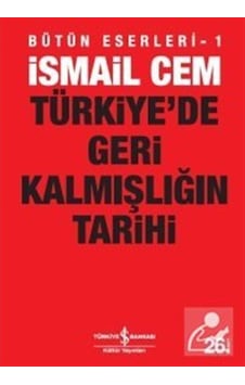 Türkiye'De Geri Kalmışlığın Tarihi / Ismail Cem 9789944882088 Türkiye'De Geri Kalmışlığın Tarihi / Ismail Cem 9789944882088