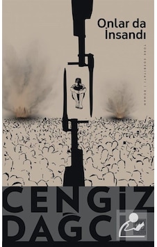Onlar Da Insandı / Cengiz Dağcı Onlar Da Insandı / Cengiz Dağcı