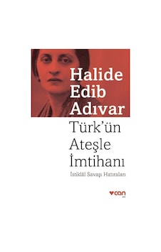 Can Yayınları Türkün Ateşle Imtihanı Halide Edib Adıvar Can Yayınları Türkün Ateşle Imtihanı Halide Edib Adıvar