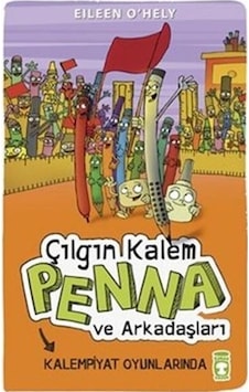 Çılgın Kalem Penna Ve Arkadaşları Kalempiyat Oyunlarında - Timaş Çılgın Kalem Penna Ve Arkadaşları Kalempiyat Oyunlarında - Timaş