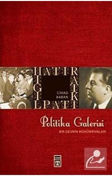 Politika Galerisi / Cihad Baban 9789752639669 Politika Galerisi / Cihad Baban 9789752639669