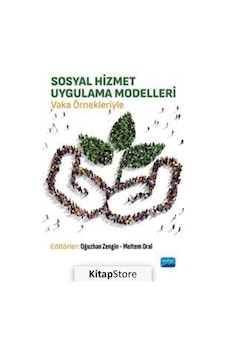Sosyal Hizmet Uygulama Modelleri / Kolektif Sosyal Hizmet Uygulama Modelleri / Kolektif