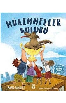 Mükemmeller Kulübü - Anıl Basılı - İlk Genç Timaş Mükemmeller Kulübü - Anıl Basılı - İlk Genç Timaş