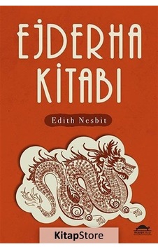 Ejderha Kitabı - Edith Nesbit - Maya Kitap Ejderha Kitabı - Edith Nesbit - Maya Kitap