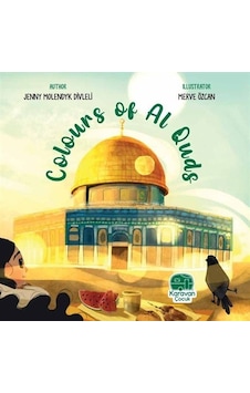 Colours of Al Quds - Jenny Molendyk Divleli - Karavan Çocuk Colours of Al Quds - Jenny Molendyk Divleli - Karavan Çocuk