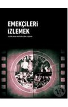 Emekçileri İzlemek- Kor Kitap
