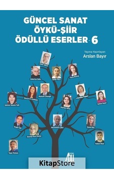 Güncel Sanat Öykü - Şiir Ödüllü Eserler 6- Baygenç Yayıncılık