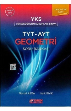 Tyt Ayt Geometri Soru Bankası Orta ve Ileri - Esen Yayınları Tyt Ayt Geometri Soru Bankası Orta ve Ileri - Esen Yayınları