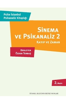 Sinema Ve Psikanaliz 2 Kayıp Ve Zaman Sinema Ve Psikanaliz 2 Kayıp Ve Zaman