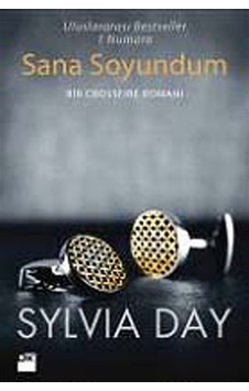 Sana Soyundum - Sylvia Day - Doğan Kitap