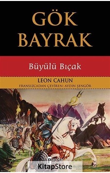 Gök Bayrak - Leon Cahun - Parola Yayınları Gök Bayrak - Leon Cahun - Parola Yayınları