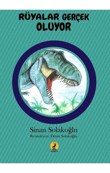 Rüyalar Gerçek Oluyor - Sinan Solakoğlu - Ceren Yayınevi Rüyalar Gerçek Oluyor - Sinan Solakoğlu - Ceren Yayınevi