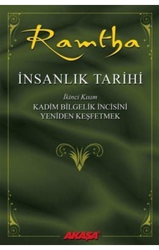 Insanlık Tarihi 2 / Kadim Bilgelik Incisini Yeniden Keşfetmek ... 9786059262163 Insanlık Tarihi 2 / Kadim Bilgelik Incisini Yeniden Keşfetmek ... 9786059262163