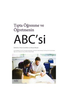 Tıpta Öğrenme Öğrenme Ve Öğretmenin Abc'si- Nobel Tıp Kitabevleri Tıpta Öğrenme Öğrenme Ve Öğretmenin Abc'si- Nobel Tıp Kitabevleri