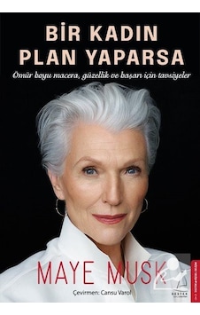 Bir Kadın Plan Yaparsa - Maye Musk