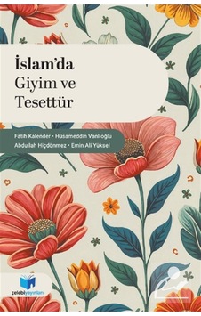 İslam'da Giyim Ve Tesettür / Hüsamettin Vanlıoğlu