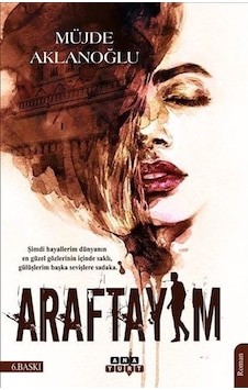 Araftayım / Müjde Aklanoğlu Araftayım / Müjde Aklanoğlu