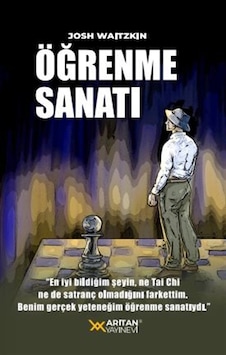 Öğrenme Sanatı / Josh Waitzkin Öğrenme Sanatı / Josh Waitzkin