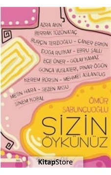 Sizin Öykünüz - Ömür Sabuncuoğlu