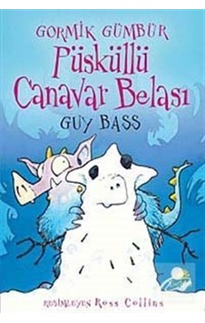 Püsküllü Canavar Belası - Gormik Gümbür - Guy Bass - İletişim Yayınları