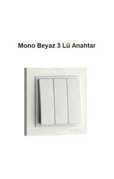 Mono Beyaz 3 Lü Anahtar