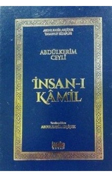 İnsan-ı Kamil - İki Kitap Bir Arada - Abdülkerim Ceyli - Kurtuba İnsan-ı Kamil - İki Kitap Bir Arada - Abdülkerim Ceyli - Kurtuba
