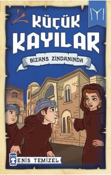 Zekicocuk Bizans Zindanında - Küçük Kayılar Zekicocuk Bizans Zindanında - Küçük Kayılar