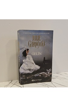Gelin- Julıe Garwood Gelin- Julıe Garwood
