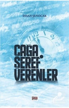 Çağa Şeref Verenler / İhsan Şenocak 9786056917073