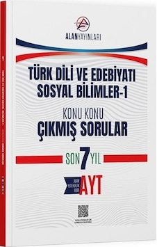 Ayt Türk Dili Ve Edebiyatı Sosyal Bilimler 1 Konu Konu Çıkmış Sorular Son 7 Yıl Alan Yayınları Ayt Türk Dili Ve Edebiyatı Sosyal Bilimler 1 Konu Konu Çıkmış Sorular Son 7 Yıl Alan Yayınları